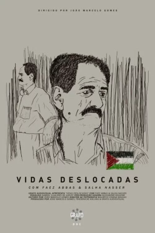 Vidas Deslocadas