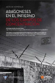 Aragoneses en el infierno de los campos de concentración