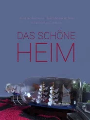 Das schöne Heim