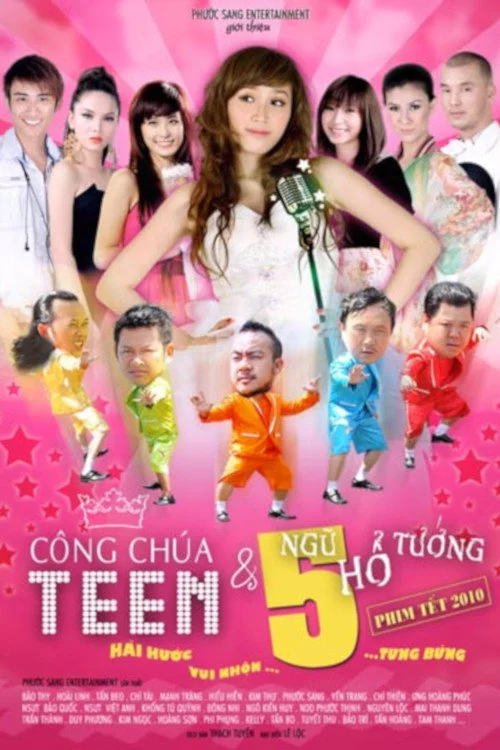 Công Chúa Teen Và Ngũ Hổ Tướng