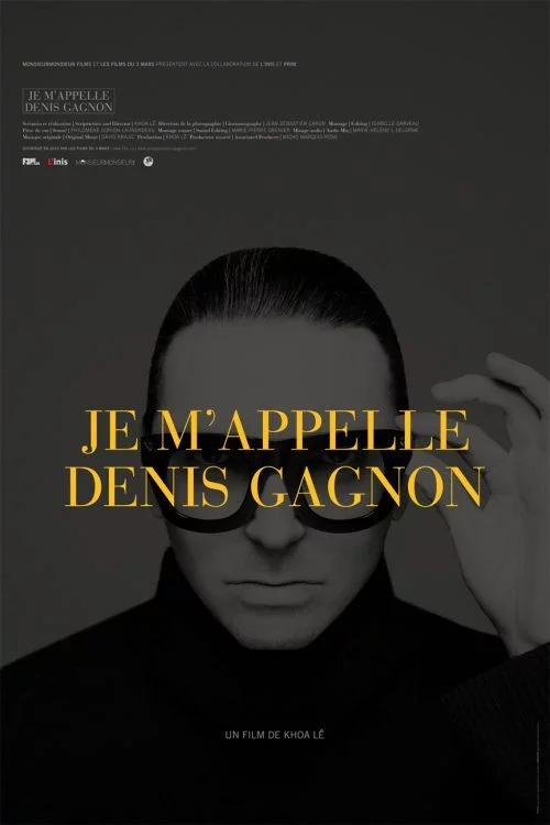 Je m'appelle Denis Gagnon