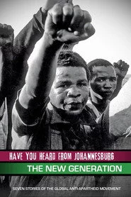 Have You Heard from Johannesburg: The New Generation