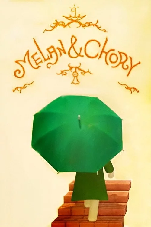Melan & Chory