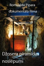 Džosera piramīdas noslēpumi