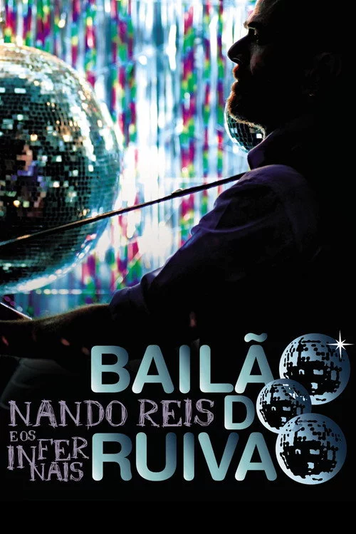 MTV ao Vivo: Nando Reis e Os Infernais -Bailão do Ruivão