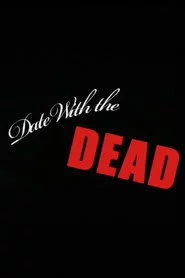 Date with the Dead