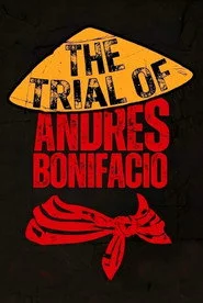 Ang Paglilitis ni Andres Bonifacio