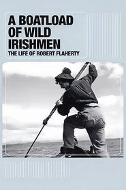 A Boatload of Wild Irishmen