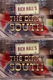 Rich Hall's The Dirty South