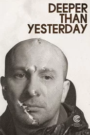 Deeper Than Yesterday