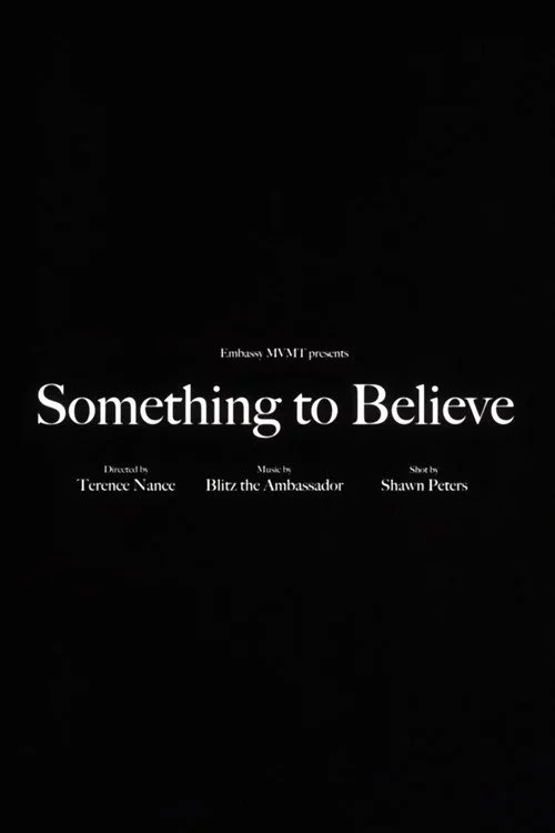 Blitz the Ambassador - Something to Believe
