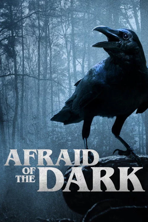 Afraid of the Dark