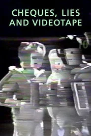 Cheques, Lies and Videotape