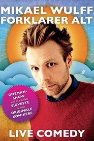 Mikael Wulff - Forklarer Alt