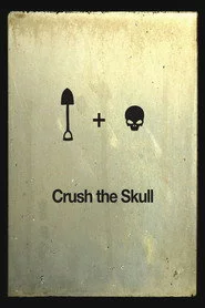 Crush the Skull