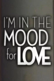 I'm in the Mood for Love