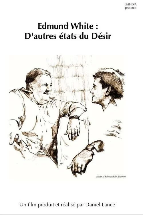 Edmund White: D'autres états du Désir