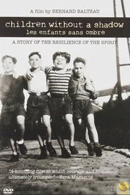 Children Without a Shadow