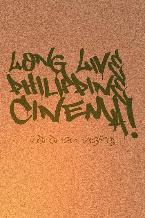 Long Live Philippine Cinema!