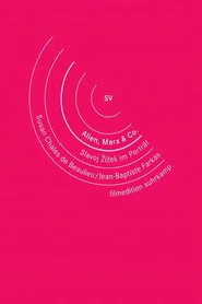 Alien, Marx & Co. - Slavoj Zizek im Porträt