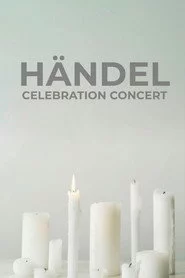 Händel Celebration Concert