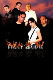 Fight or Die