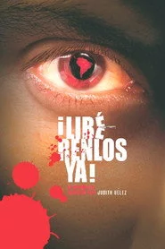 ¡Libérenlos ya!