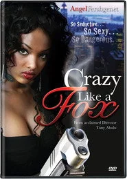 Crazy Like a Fox