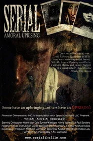 Serial: Amoral Uprising