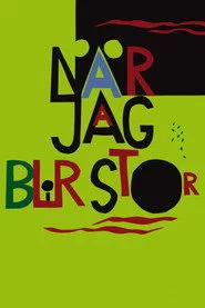 När jag blir stor