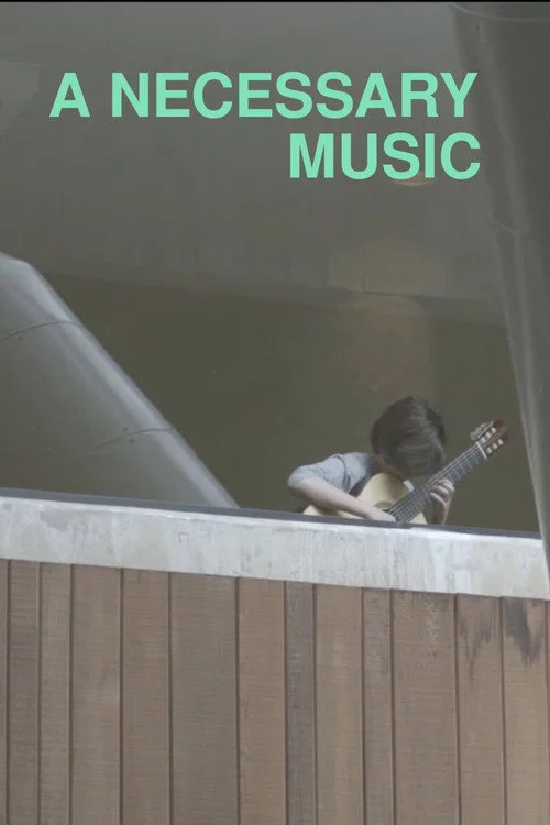A Necessary Music