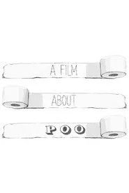 A Film About Poo
