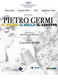 Pietro Germi - Il bravo, il bello, il cattivo