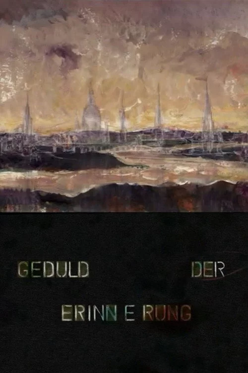 Geduld der Erinnerung