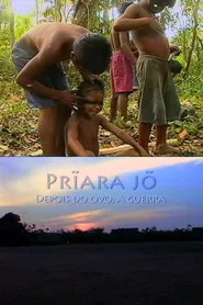 Prîara Jõ - Depois Do Ovo, A Guerra