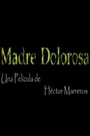 Madre Dolorosa