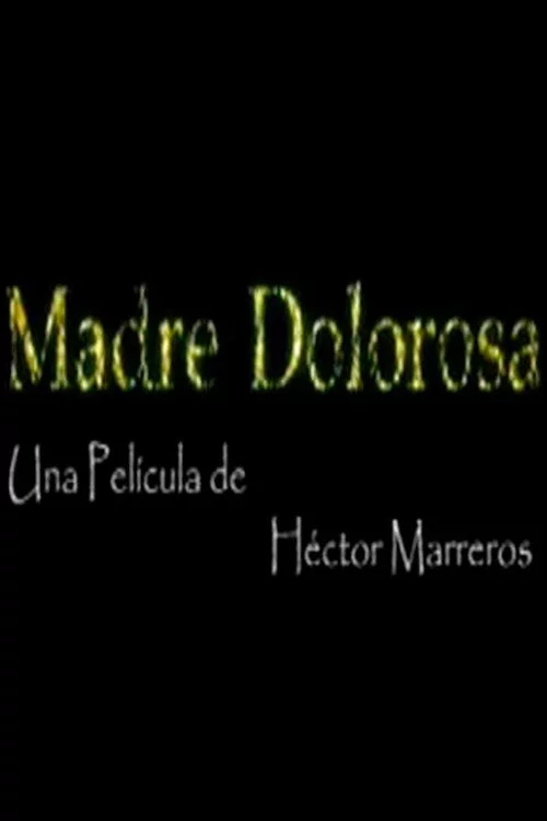 Madre Dolorosa