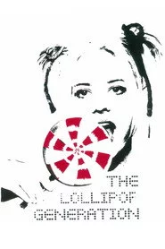 The Lollipop Generation