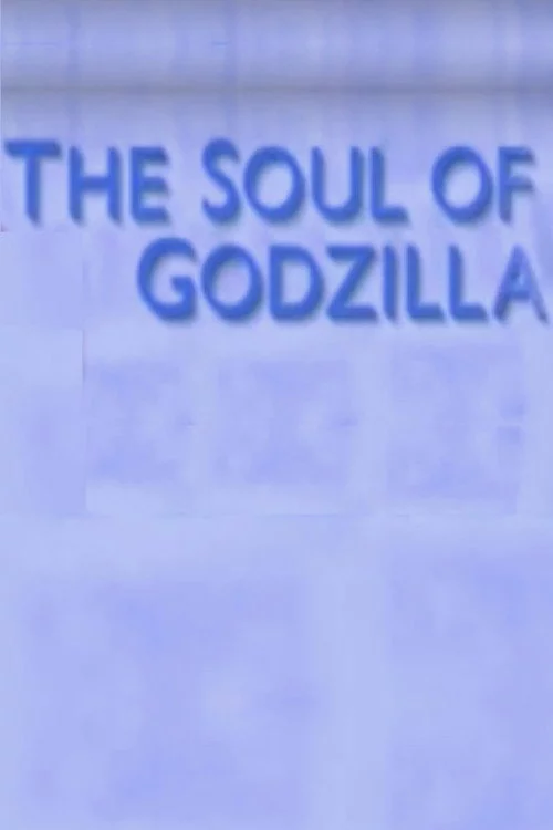 The Soul of Godzilla: Ishiro Honda