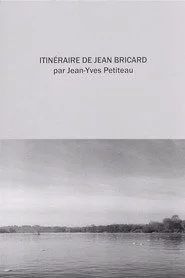 Itinéraire de Jean Bricard