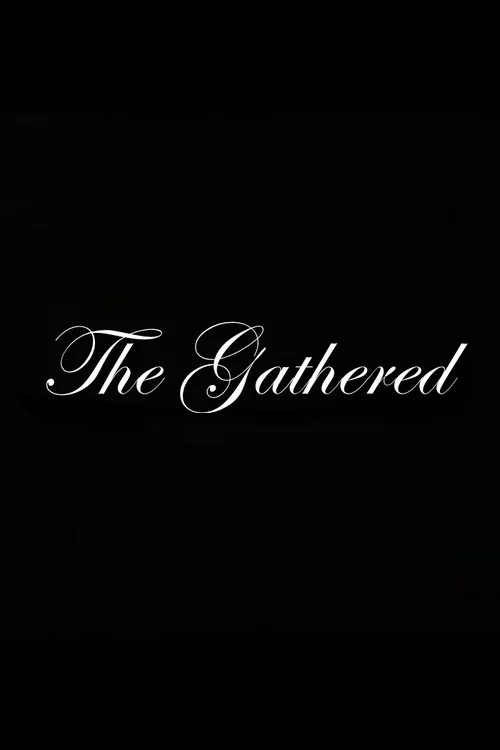 The Gathered