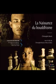La Naissance du Bouddhisme