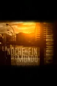 La noche del fin del mundo