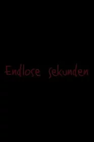 Endlose Sekunden
