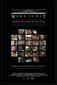 Word Is Out: Then and Now, Thirty Years Later