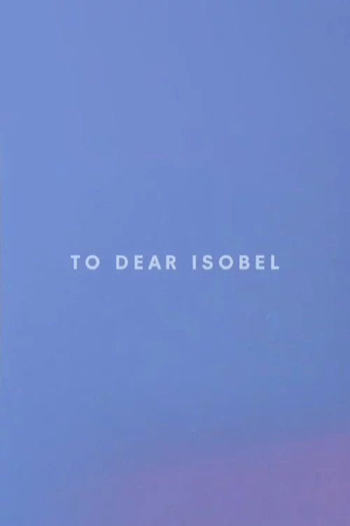 To Dear Isobel