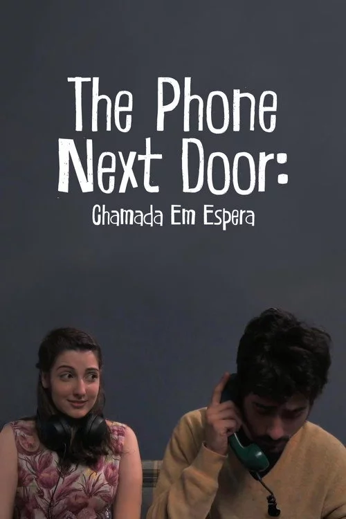 The Phone Next Door: Chamada em Espera