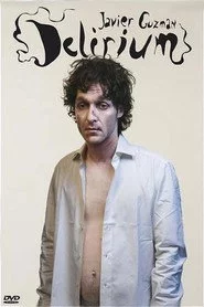 Javier Guzman: Delirium