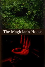 The Magician's House