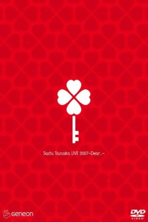 タイナカサチ LIVE 2007 ～Dear...～